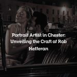 Portrait Artist in Chester: Unveiling the Craft of Rob Hefferan